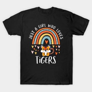 Just A Girl Who Loves Tigers Rainbow Gifts For Tiger Lover T-Shirt